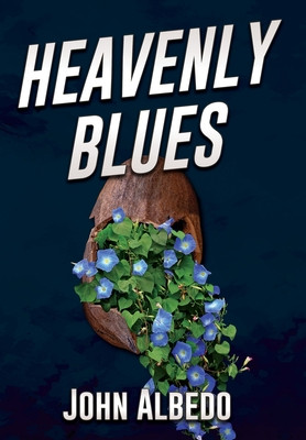 Heavenly Blues -  (Albedo John)(Pevná vazba)