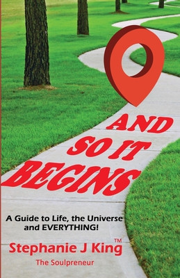 And So It Begins... -  (King Stephanie J.)(Paperback)