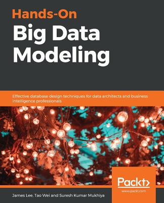 Hands-On Big Data Modeling -  (Lee James)(Paperback)