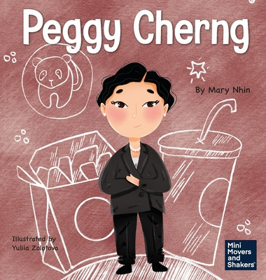 Peggy Cherng: A Kids Book About Seeing Problems as Opportunities -  (Nhin Mary)(Pevná vazba)