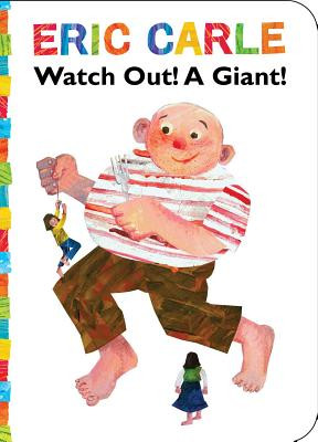 Watch Out! a Giant! -  (Carle Eric)(Board Books)