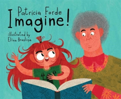 Imagine! -  (Forde Patricia)(Paperback / softback)