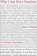 Why I Am Not A Feminist - A Feminist Manirfesto (Crispin Jessa)(Paperback / softback)