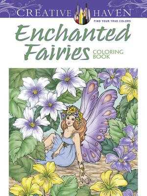 Creative Haven Enchanted Fairies Coloring Book -  (Lanza Barbara)(Paperback)