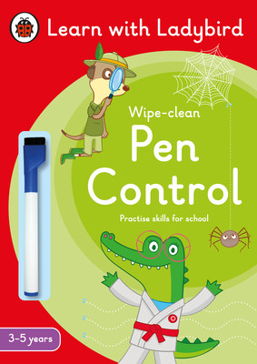 Pen Control: A Learn with Ladybird Wipe-Clean Activity Book 3-5 years - Ideal for home learning (EYFS) (Ladybird)(Paperback / softback)