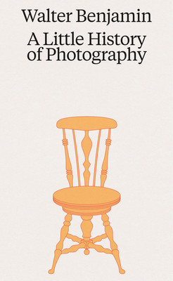 A Little History of Photography -  (Benjamin Walter)(Paperback)