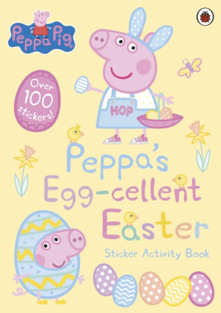 Peppa Pig: Peppa's Egg-cellent Easter Sticker Activity Book - Peppa Pig