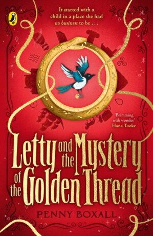 Letty and the Mystery of the Golden Thread - Penny Boxall