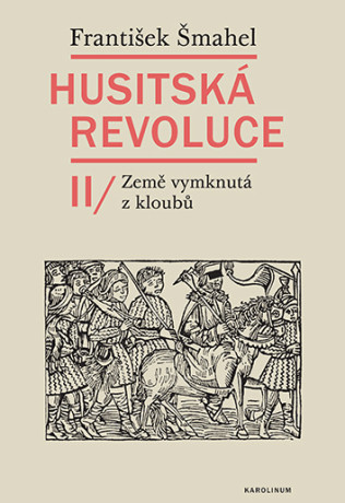 Husitská revoluce II - František Šmahel - e-kniha