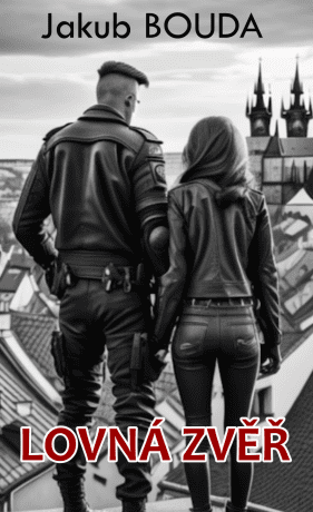 Lovná zvěř - Jakub Bouda - e-kniha