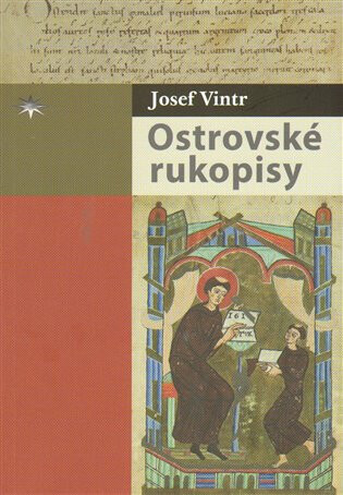 Ostrovské rukopisy - Josef Vintr