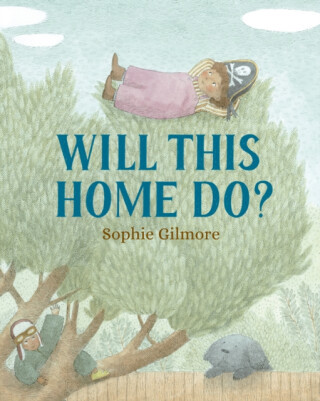 Will This Home Do? - Sophie Gilmore