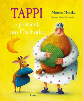 Tappi a polštářek pro Chichotka - Marcin Mortka