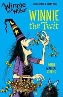 Winnie and Wilbur: Winnie the Twit -  (Owen Laura)(Paperback / softback)
