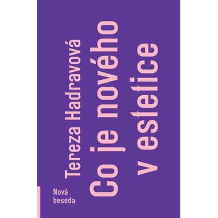 Co je nového v estetice