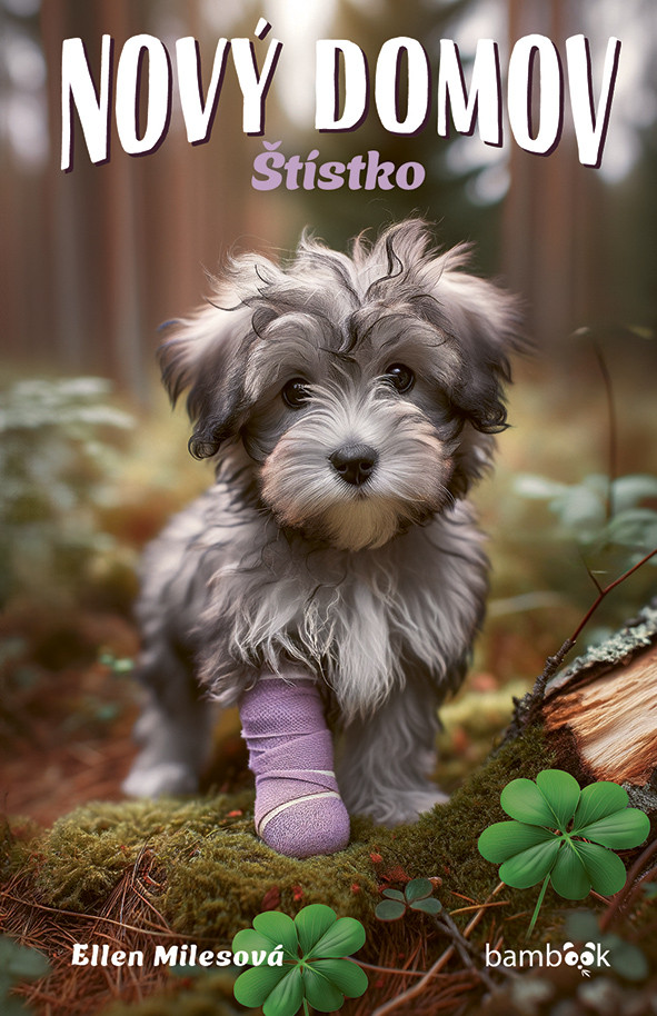 Kniha: Nový domov – Štístko od Milesová Ellen