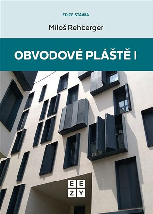 Obvodové pláště I - Miloš Rehberger