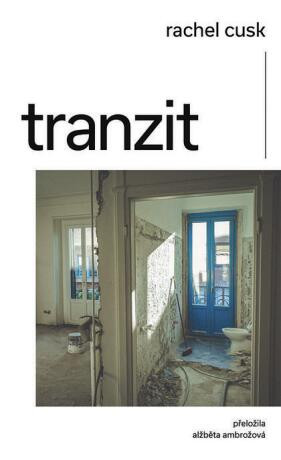 Tranzit - Rachel Cusk - e-kniha