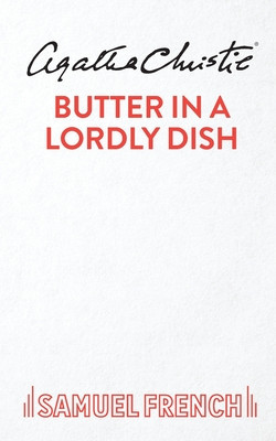 Butter in a Lordly Dish -  (Christie Agatha)(Paperback / softback)