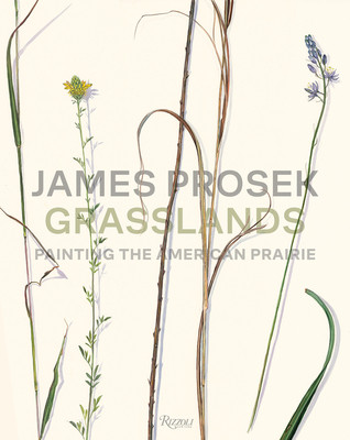 James Prosek Grasslands: Painting the American Prairie -  (Prosek James)(Pevná vazba)