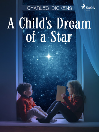 A Child's Dream of a Star - Charles Dickens - e-kniha