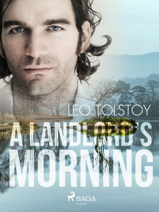 A Landlord's Morning - Leo Tolstoy - e-kniha