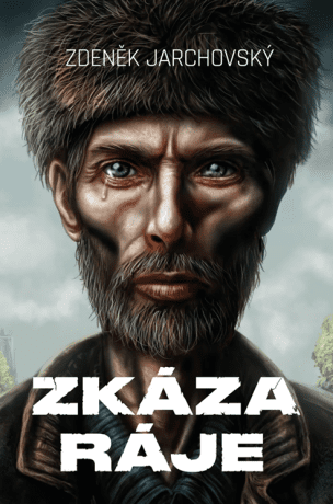 Zkáza ráje - Zdeněk Jarchovský - e-kniha