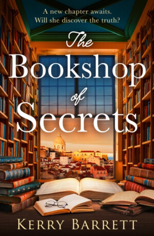 The Bookshop of Secrets - Kerry Barrett