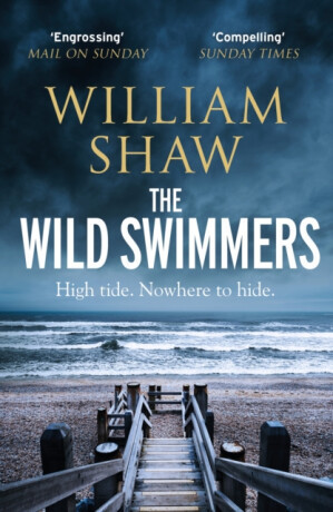 The Wild Swimmers - William Shaw