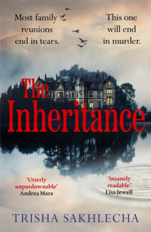 The Inheritance - Trisha Sakhlecha