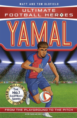 Yamal (Ultimate Football Heroes - The No.1 football series) - Tom & Matt Oldfield