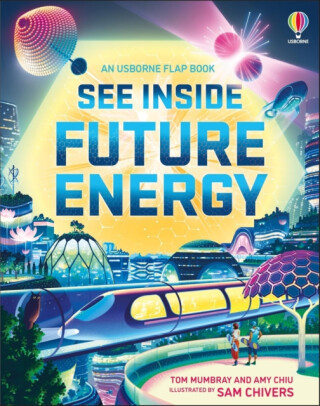 See Inside Future Energy - Tom Mumbray, Amy Chiu