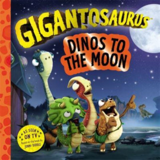 Gigantosaurus – Dinos to the Moon - Cyber Group Studios