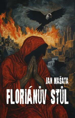 Floriánův stůl - Jan Mašata - e-kniha