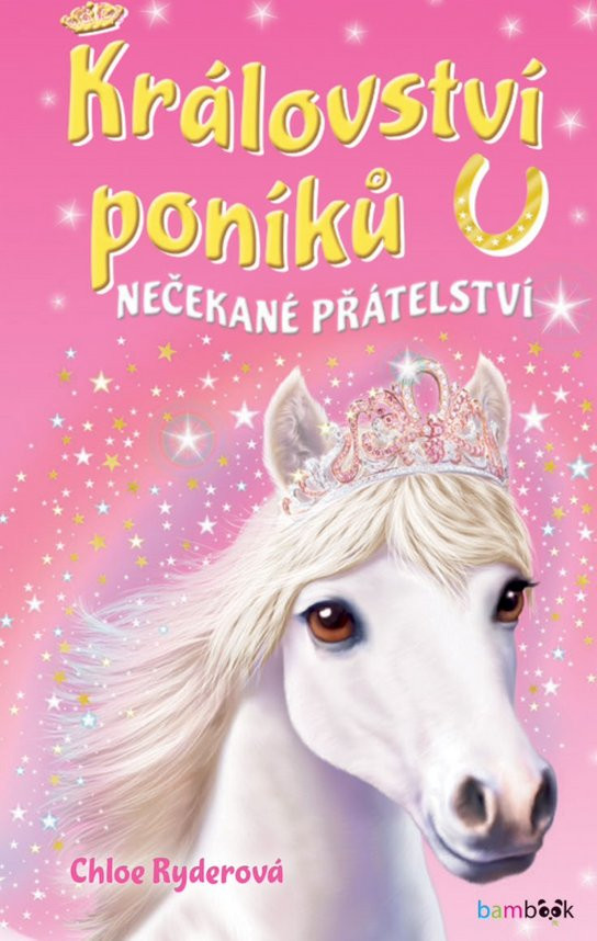 Království poníků - Nečekané přátelství