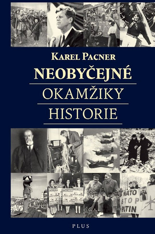 Neobyčejné okamžiky historie