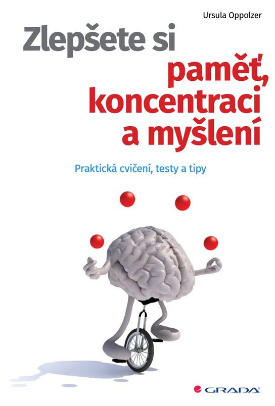 Zlepšete si paměť, koncentraci a myšlení