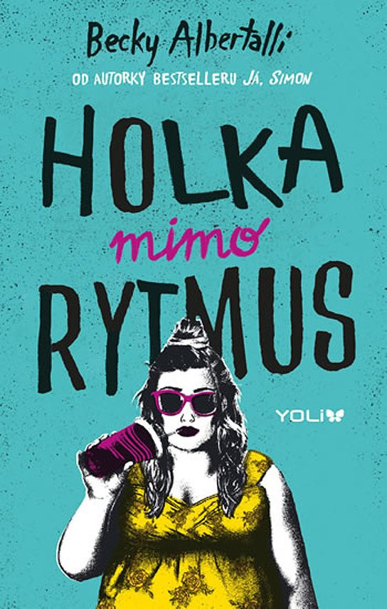 Holka mimo rytmus
