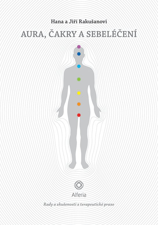 Aura, čakry a sebeléčení