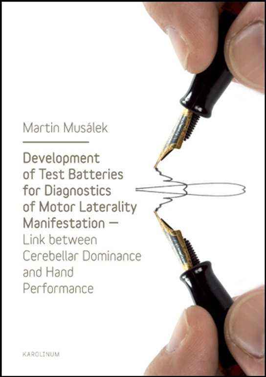 Development of Test Baterries for Diagnostics of Motor Laterality Manifestation