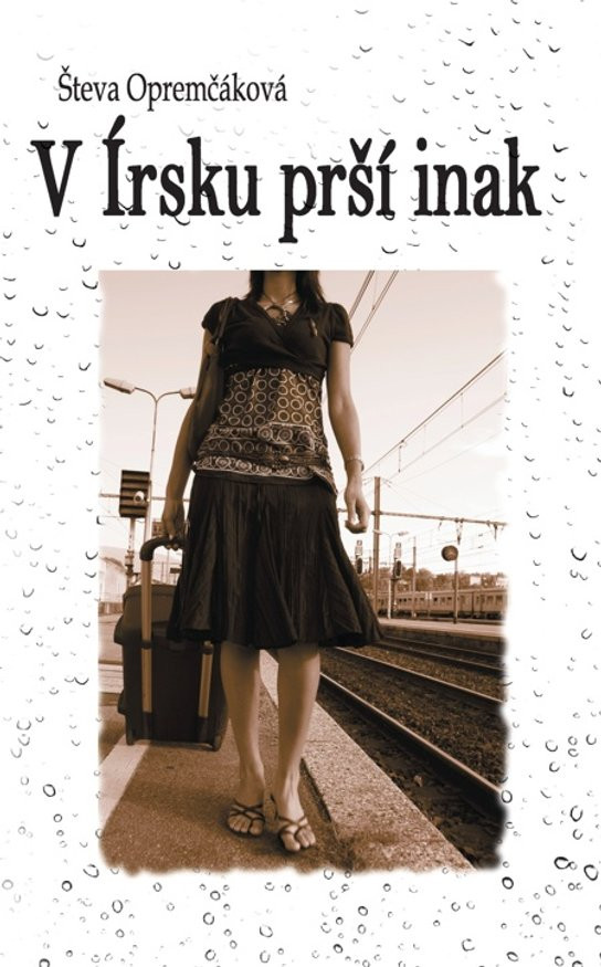 V Írsku prší inak