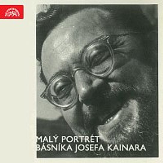 Malý portrét básníka Josefa Kainara