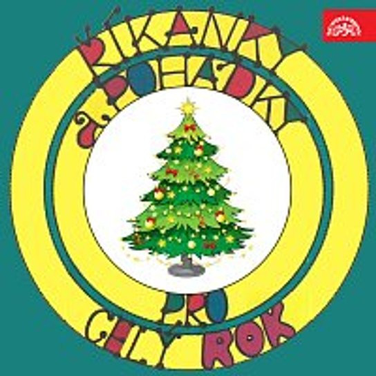 Říkanky a pohádky pro celý rok. Zima - Čas vánoční