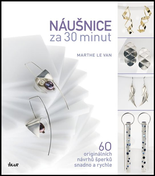 Náušnice za 30 minut