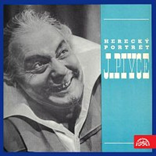 Herecký portrét Jana Pivce. Výběr scén
