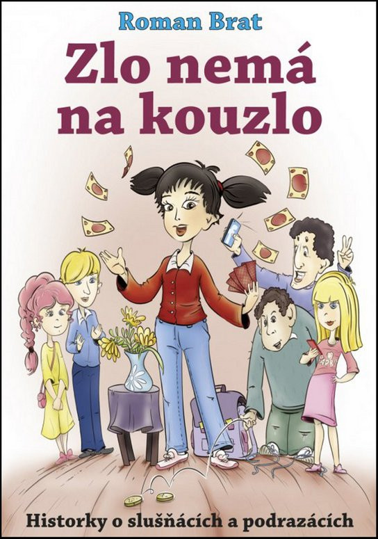 Zlo nemá na kouzlo