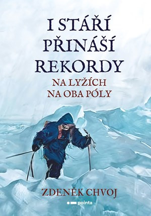 I stáří přináší rekordy - Zdeněk Chvoj