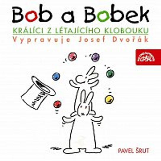 Bob a Bobek, králíci z létajícího klobouku