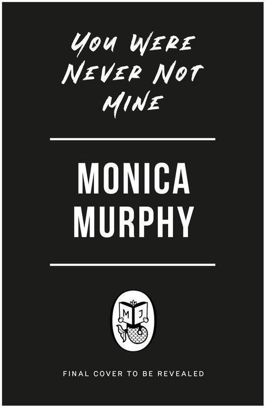 You Were Never Not Mine