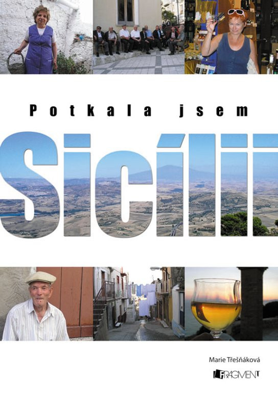 Potkala jsem Sicílii